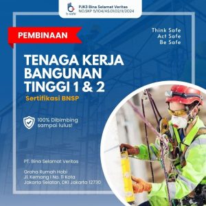 Tenaga Kerja Bangunan Tinggi 1 & 2