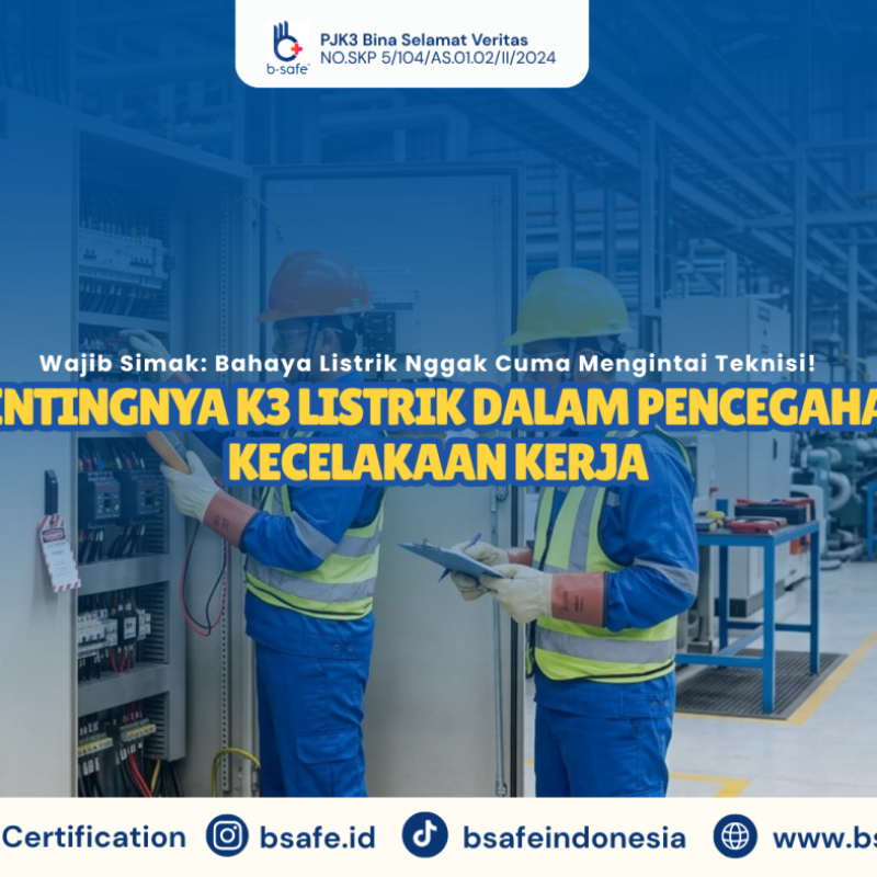 Profil Artikel K3 Listrik Dalam Pencegahan Kecelakaan Kerja