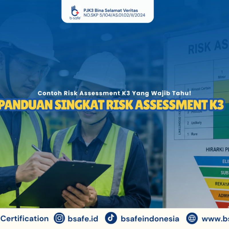 Profil Artikel Panduan Singkat Risk Assessment K3